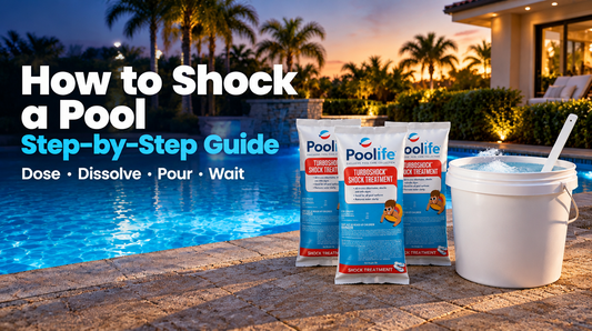 How to Shock a Pool: Step-by-Step Guide — Poolife Turboshock bags and a dissolving bucket at dusk