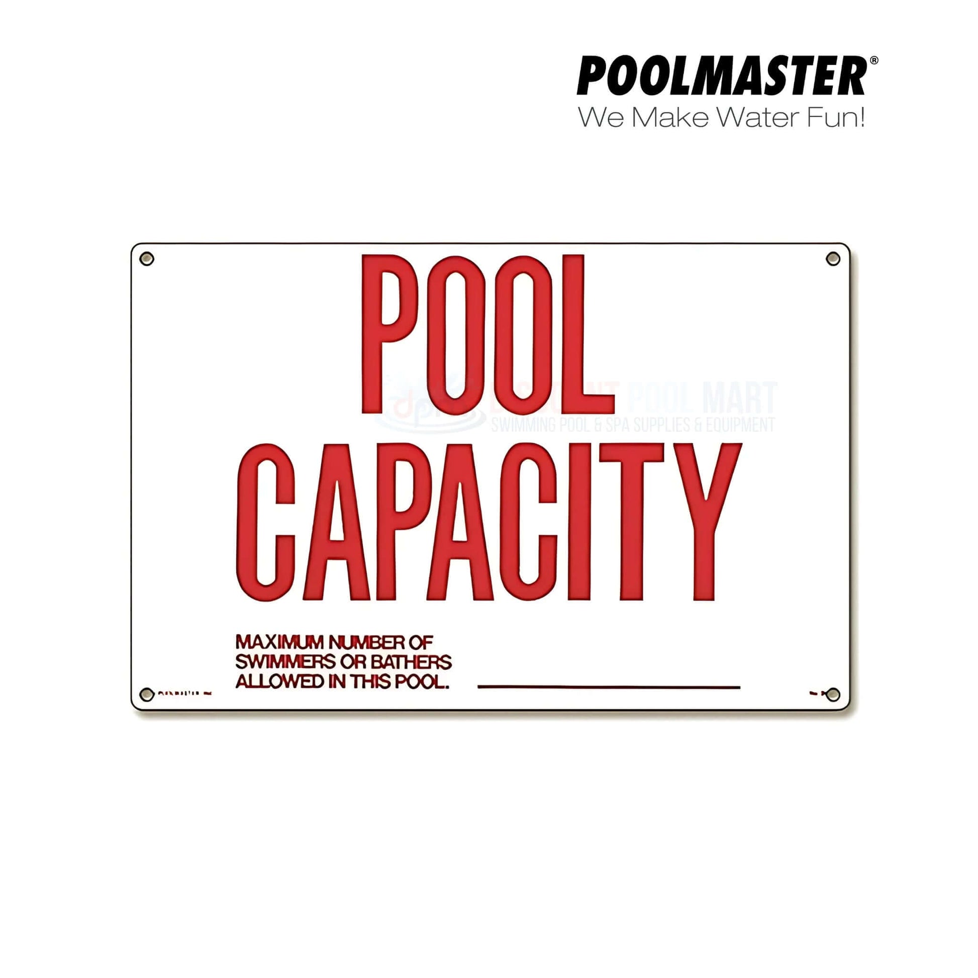 Poolmaster Pool Capacity Sign 40361 from Discount Pool Mart DPM, 18" x 12", durable all-weather plastic, maximum swimmers allowed.