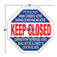 Hexagon Keep Gate Closed and Diarrhea Sign TGDS1020 for safety at Discount Pool Mart DPM, 16x16 inches.
