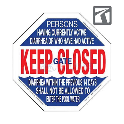 Traffic Graphix Keep Gate Closed and Diarrhea Sign TGDS1020 for safety at Discount Pool Mart DPM.